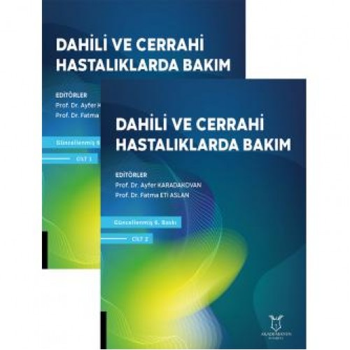 Dahili ve Cerrahi Hastalıklarda Bakım
